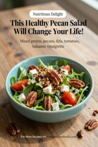 This Healthy Pecan Salad Will Change Your Life!