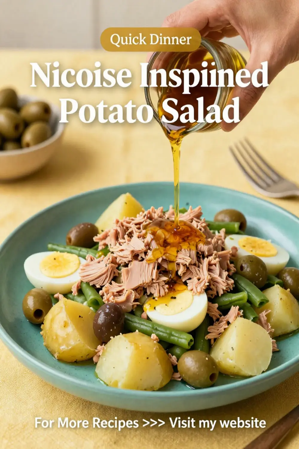 Potato Salad: Nicoise Inspired Potato Salad With Tuna and Olives in 25 Minutes