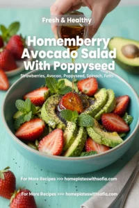 Homemade Strawberry Avocado Salad With Poppyseed