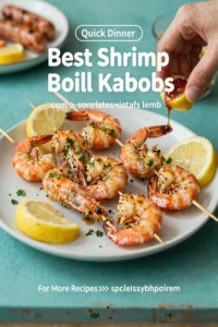 Best Shrimp Boil Kabobs