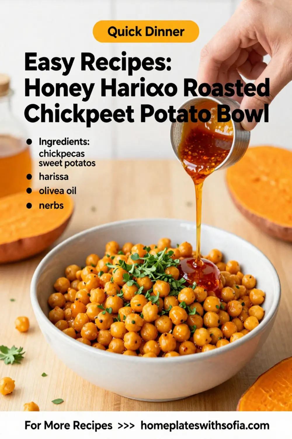 Easy Recipes: Honey Harissa Roasted Chickpeas and Sweet Potato Bowl in 25 Minutes