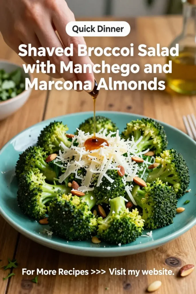 Broccoli Salad: Shaved Broccoli Salad With Manchego and Marcona Almonds in 15 Minutes