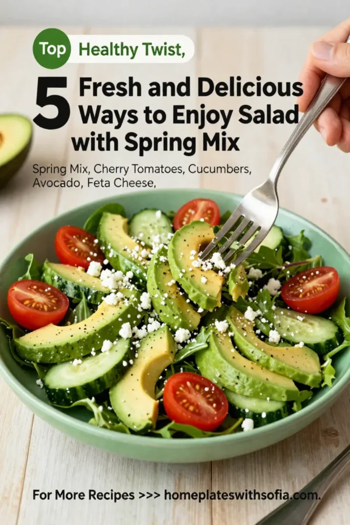 5 Fresh and Delicious Ways to Enjoy Salad with Spring Mix