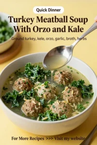 Ground Turkey Recipes: Turkey Meatball Soup With Orzo and Kale in 25 Minutes