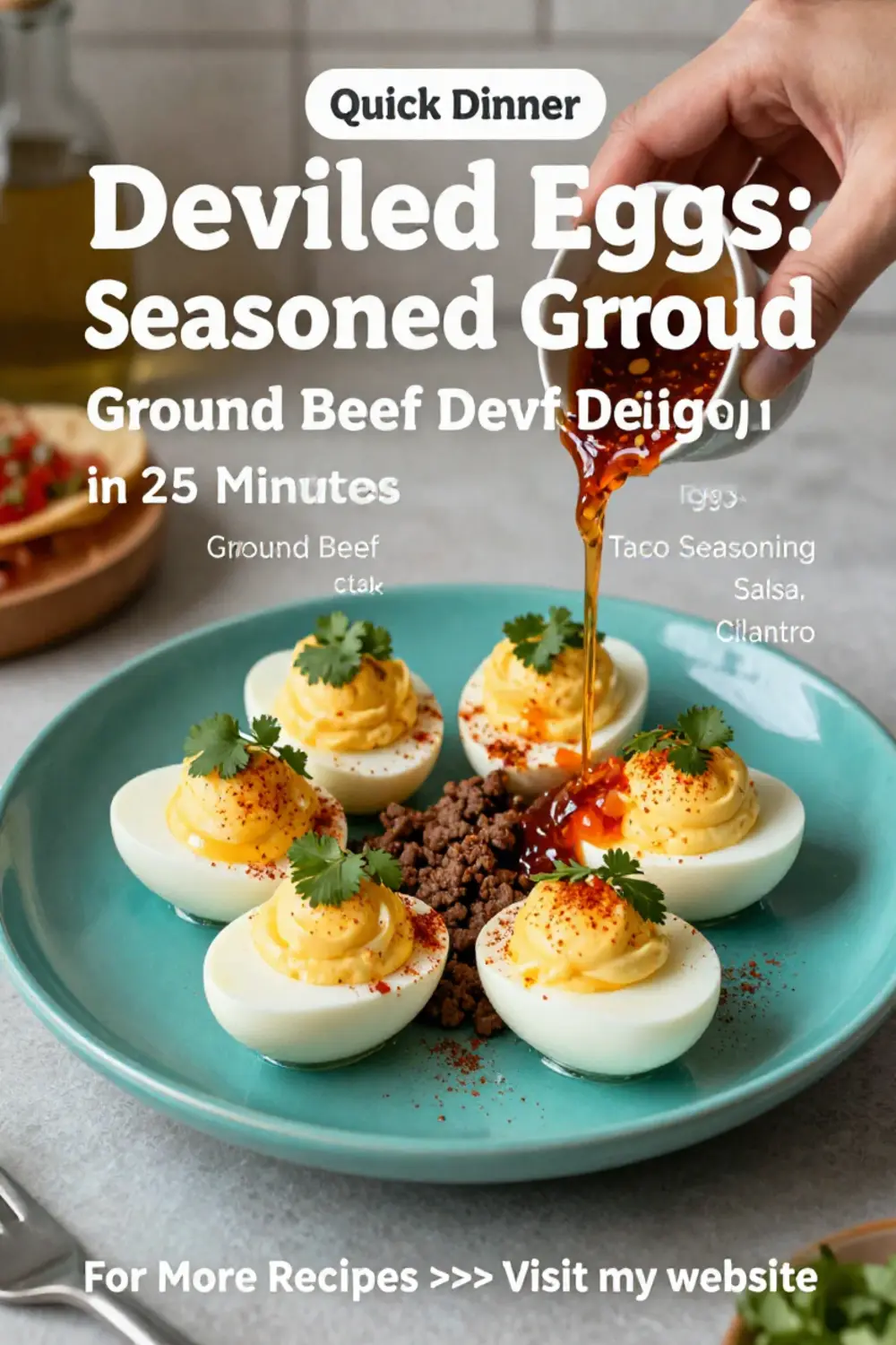 Deviled Eggs: Taco Seasoned Ground Beef Deviled Eggs With Salsa in 25 Minutes