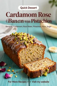 Banana Bread Recipe: Cardamom Rose Banana Bread With Pistachios in 35 Minutes