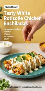 Tasty White Rotisserie Chicken Enchiladas