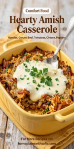 Hearty Amish Casserole