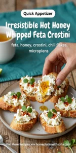 Irresistible Hot Honey Whipped Feta Crostini