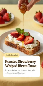Roasted Strawberry Whipped Ricotta Toast