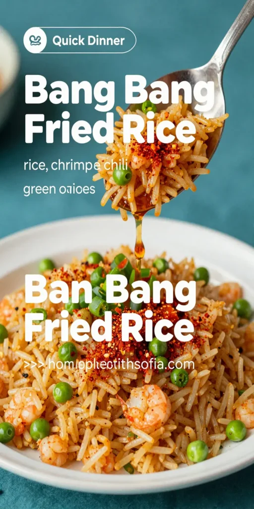 Bang Bang Fried Rice