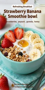 Strawberry Banana Smoothie Bowl