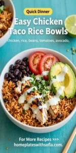Easy Chicken Taco Rice Bowls