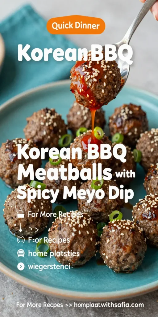 Korean BBQ Meatballs with Spicy Mayo Dip